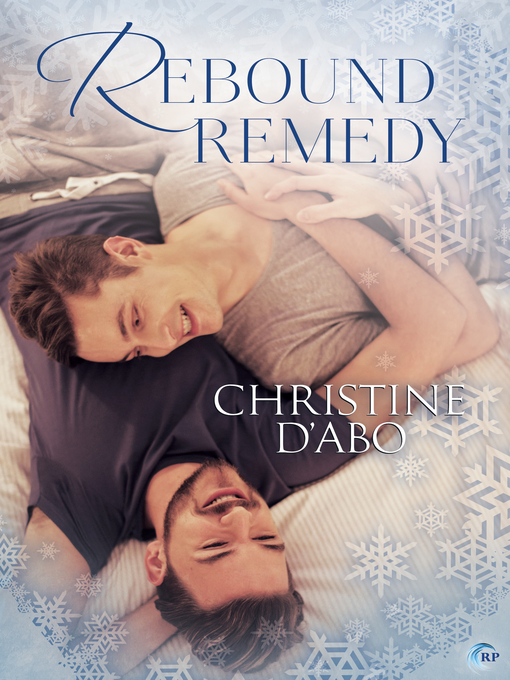Title details for Rebound Remedy by Christine d'Abo - Available